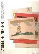 FEININGER: LYONEL FEININGER. THE LOEBERMANN COLLECTION