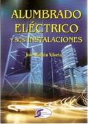 ALUMBRADO ELECTRICO Y SUS INSTALACIONES
