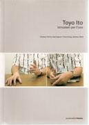 ITO: TOYO ITO. ISTRUZIONI PER L'USO