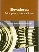 ELEVADORES. PRINCIPIOS E INNOVACIONES