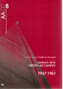 COELLO DE PORTUGAL: FRAY FRANCISCO COELLO DE PORTUGAL. SANTUARIO DE LA VIRGEN DEL CAMINO "LEON 1957-1961. ARQUITECTURAS CONTEMPORANEAS 8"