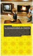 DOMESTICIDAD EN GUERRA, LA.