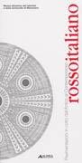 ROSSO ITALIANO. PAVIMENTAZIONI IN COTTO DALL'ANTICO AL CONTEMPORANEO.