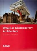 DETAILS IN CONTEMPORARY ARCHITECTURE*