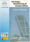 HERITAGE, WATHERING AND CONSERVATION. BOOK OF ABSTRACTS. CSIC