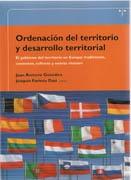 ORDENACION DEL TERRITORIO Y DESARROLLO TERRITORIAL: GOBIERNO DEL TERRITORIO EN EUROPA. 
