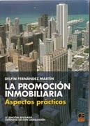 PROMOCION INMOBILIARIA, LA. ASPECTOS PRACTICOS. 