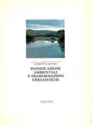 PIANIFICAZIONE AMBIENTALE E TRASFORMAZIONI URBANISTICHE