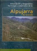 ALPUJARRA DE GRANADA. INFORMACION Y DIAGNOSTICO TERRITORIAL  Y URBANISTICA. 