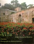 VILLA, THE. FROM ANCIENT TO MODERN