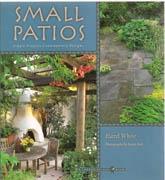 SMALL PATIOS. "SIMPLE PROJECTS, CONTEMPORARY DESIGNS"