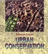 URBAN CONSERVATION*