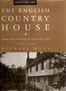 ENGLISH COUNTRY HOUSE, THE. FROM THE ARCHIVES OF COUNTRY HOUSE 1897- 1939