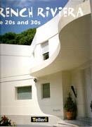 FRENCH RIVIERA. THE 20S AND 30S *