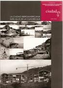 CIUDADES Nº 9. 2005- 2006. LA CIUDAD IBEROAMERICANA MAS ALLA DE LA CUADRICULA