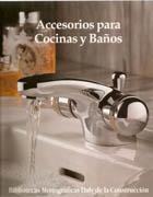 ACCESORIOS PARA COCINAS Y BAÑOS