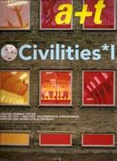 A+T Nº 29. CIVILITIES I (ACTXT, BBP, PLOT, MVRDV, GRAFTON, EM2N, FRANCO/TESLAAR, ADJAYE)