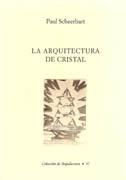 ARQUITECTURA DE CRISTAL, LA