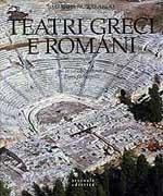 TEATRI GRECI E ROMANI.