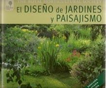 DISEÑO DE JARDINES Y PAISAJISMO, EL