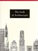 LOOK OF ARCHITECTURE, THE.