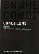 SNOHETTA : CONDITIONS. ARCHITECTURE. INTERIOR. LANDSCAPE