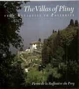 VILLAS OF PLINY, THE. FROM ANTIQUITY TO POSTERITY