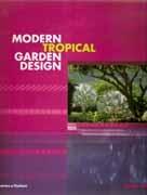 MODERN TROPICAL GARDEN DESIGN