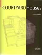 COURTYARD HOUSES.A HOUSING TYPOLOGY. 