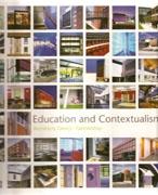 EDUCATION AND CONTEXTUALISM. ARCHITECTS DESIGN PARTNERSHIP