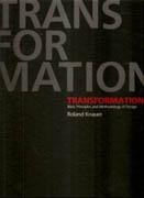 TRANSFORMATION: BASIC PRINCIPLES AND METHODOLOGY OF DESIGN. 