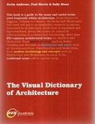 VISUAL DICTIONARY OF ARCHITECTURE, THE