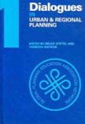 DIALOGUES IN URBAN AND REGIONAL PLANNING VOL. 1