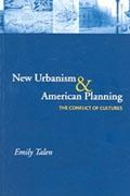 NEW URBANISM AND AMERICAN PLANNING. THE CONFLICT OF CULTURES