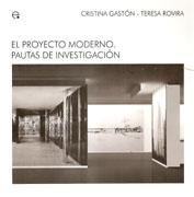 PROYECTO MODERNO, EL. PAUTAS DE INVESTIGACION