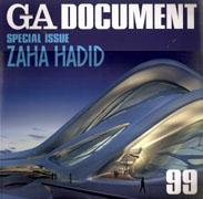 HADID: GA DOCUMENT Nº 99  SPECIAL ISSUE ZAHA HADID