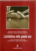 ARCHITETTURA DELLA GRANDE LUCE, L'