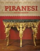 PIRANESI AS DESIGNER