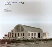 COSENZA: LUIGI COSENZA OGGI 1905-2005