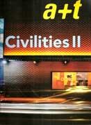 A+T Nº 30 CIVILITIES II. (HAWORTH TOMPKINS,AHMM, RCR, RUISANCHEZ ARQ.,PERIPERIQUES,)