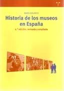 HISTORIA DE LOS MUSEOS EN ESPAÑA 2ª EDICION. 