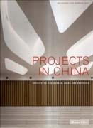 VON GERKAN, MARG AND PARTNERS: PROJECTS IN CHINA