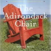 ADIRONDACK CHAIR, THE. 