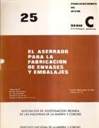 ASERRADO PARA LA FABRICACION DE ENVASES Y EMBALAJES