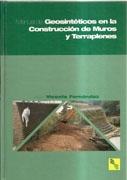 MANUAL DE GEOSINTETICOS EN LA CONSTRUCCION DE MUROS Y TERRAPLENES