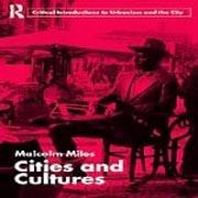 CITIES AND CULTURES