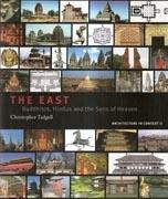 THE EAST. BUDDHISTS, HINDUS AND THE SONS OF HEAVEN