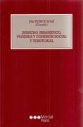 DERECHO URBANISTICO, VIVIENDA Y COHESION SOCIAL Y TERRITORIAL