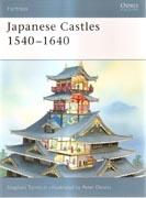 JAPANESE CASTLES 1540-1640