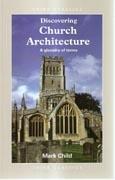DISCOVERING CHURCH ARCHITECTURE. A GLOSSARY OF TERMS